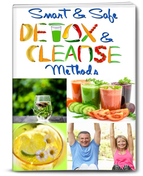 Smart & Safe Detox & Cleanse Methods